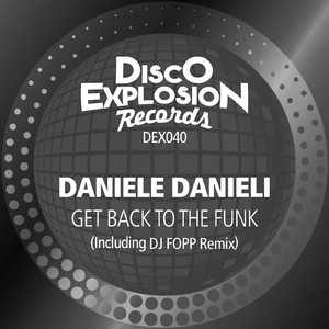 Get Back To The Funk (DJ Fopp Remix)