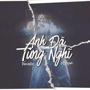 Anh đã từng nghĩ