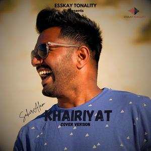 Khairiyat (feat. Sahir Alam) (Dream Version)