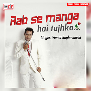 Rabse Manga Hai Tujhko