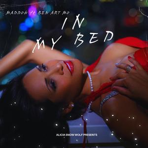 In My Bed (feat. Ben Art Mo)