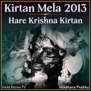 Kirtan Mela 2013 Hare Krishna Kirtan (Live)