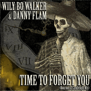 Time to Forget You (Bourbon & Candlelight Mix)