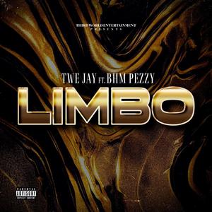 Limbo (feat. BHM Pezzy)