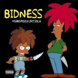 Bidness (feat. Jay Sola)