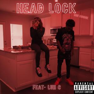 Headlock (feat. Luh c)