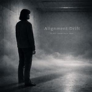Alignment Drift