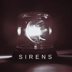 Sirens