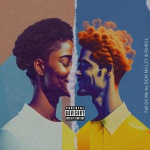 Fall On Me (feat. RoWiLL)