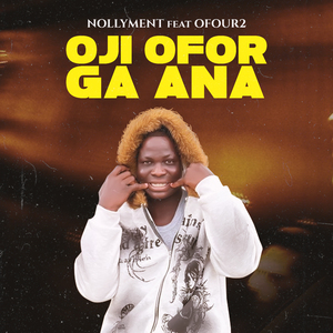 Oji Ofor Ga Ana