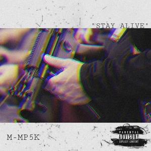 STAY ALIVE (feat. Dua1Sh0ck)