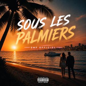 Sous Les Palmiers