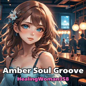Amber Soul Groove