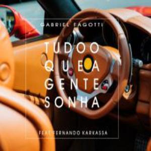 Tudo o Que a Gente Sonha