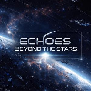 Echoes Beyond the Stars (Cinematic Epic Soundtrack)