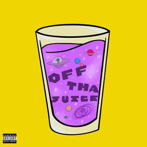 Off Tha Juice (feat. Lorde Yatta & Yoku Naru)