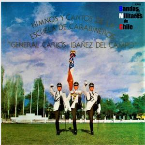 Himno de la Escuela de Carabineros