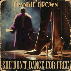 She Don't Dance for Free