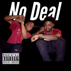 No Deal Freestyle