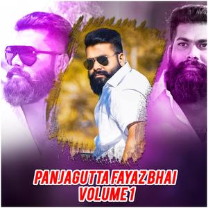 Panjagutta Fayaz Bhai Volume 1