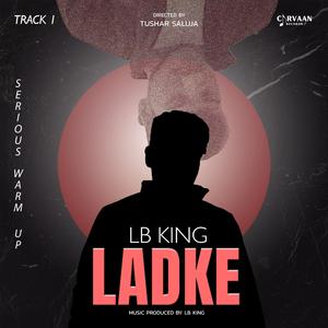 Ladke (feat. Lb King)