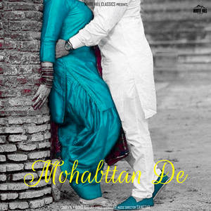 Mohabttan De