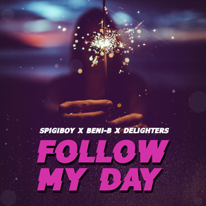 Follow my day