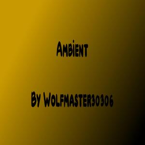 Ambient