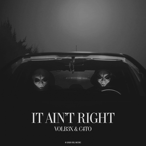 It Ain't Right (Original Mix)