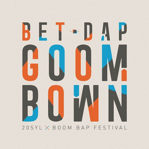 Bet Dap Goom Bown (BoomBap Festival Beat)