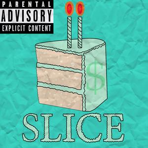 Slice (feat. Swoosh Stax)