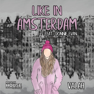 Like in Amsterdam (feat. Donnie Evan)