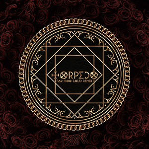 Torpedo (Far Too Loud Remix)