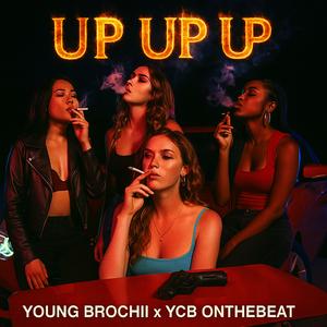 UP UP UP (feat. YCB Onthebeat)