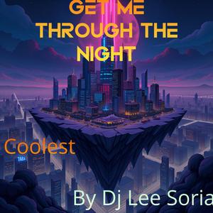 Get Me Through The Night