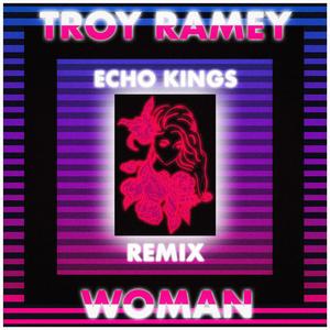 Woman (Echo Kings Remix) (Echo Kings Remix)