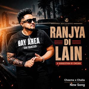 Ranjya di lain Cheema X Challa