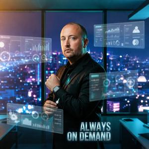 Always On Demand