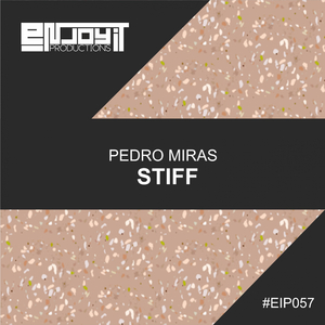 Stiff (Original Mix)