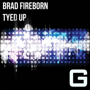 Tyed Up (Original Mix)
