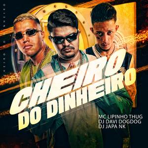 Cheiro do Dinheiro