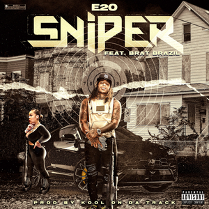 Sniper (feat. Brat Brazil)