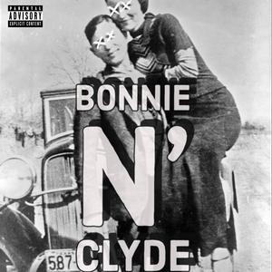 Bonnie N' Clyde