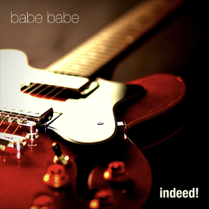 Babe Babe (feat. Walter Schlegl)