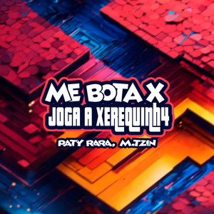 Me Bota / Joga a Xerequinh4
