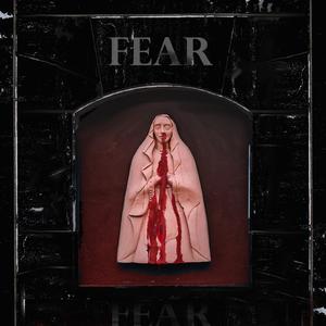 Fear