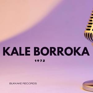 KALE BORROKA -Torri Ber Bauk Torri Yai Behingoz