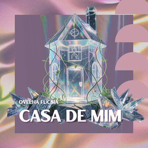 CASA DE MIM