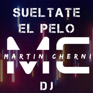 Sueltate El Pelo
