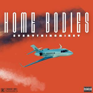 Homebodies